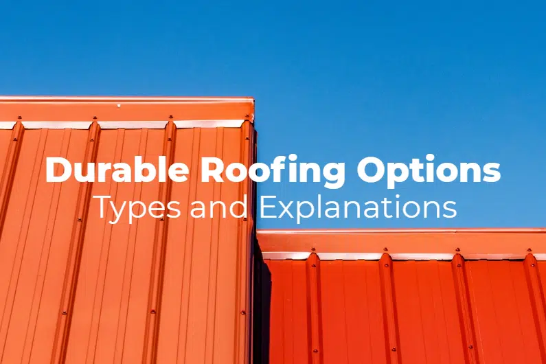 Durable Roofing