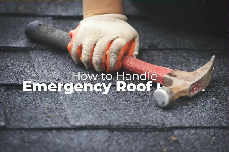 How to Handle Emergency Roof Repair
